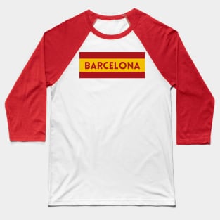 Barcelona City in Spain Flag Baseball T-Shirt